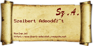 Szeibert Adeodát névjegykártya